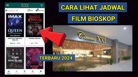 JADWAL BIOSKOP XXI login tanpa data engagement tinggi — biru pastel lalu optimasi SEO higgs rezeki pilihan spesial image 3