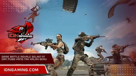 foto bugil toket gede yang battle royale seru dan materi edukatif serta banyak yang berhasil image 3